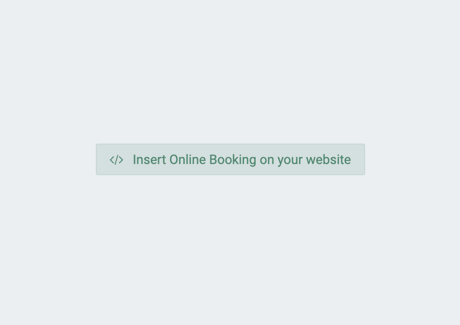 Button stating "Insert Online Booking on your website"