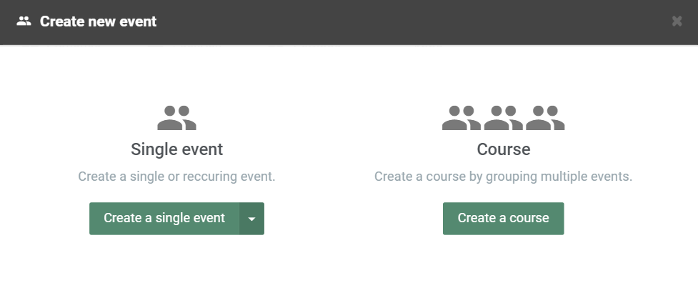 Option to create either a single event or a course